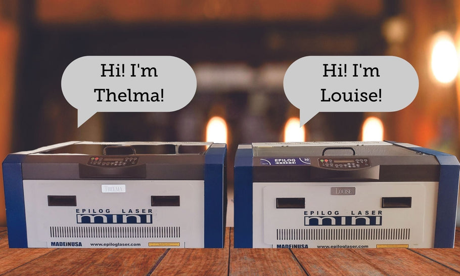 Meet Thelma and Louise (Two Of Our Lasers)