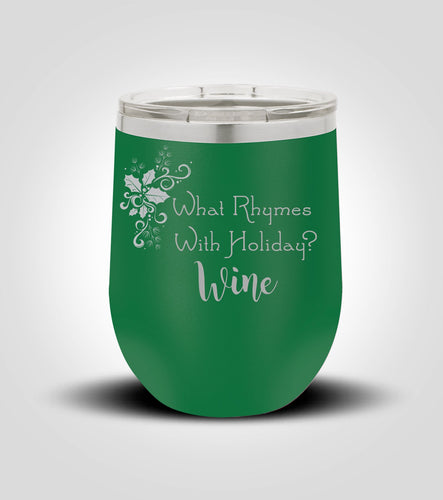 Wine Tumbler | Holidays - Kustom Products Inc